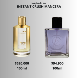 Instant Crush Mancera